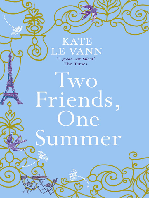 Title details for Two Friends, One Summer by Kate Le Vann - Available